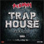 Redman feat. Kazzie — Trap House