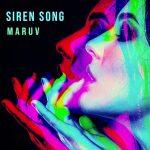 MARUV — Siren Song