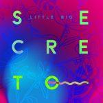 Little Big — Secreto
