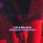 LXE feat. BALADJA — Вредная привычка