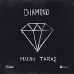 TARAS & MACAN  — Diamond