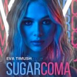 Ева Тимуш — Sugarcoma