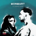 Monmart — Незаметные