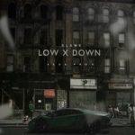 Slame — Low X Down