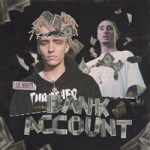 Lil Morty & AQUAKILLA — BANK ACCOUNT