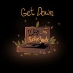 Junkie Jungle & IGBY — Get Down