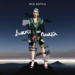 Mia Boyka — Анатомия