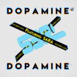 S3RL & Sara — Dopamine