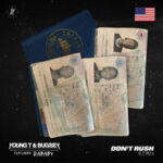 Don't Rush Young T & Bugsey & Dababy — Don’t Rush