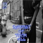 JJ — Rawest of Them All