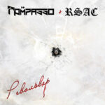 Rompasso & RSAC — Револьвер