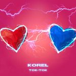 Korel — Ток-ток