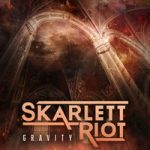 Skarlett Riot — Gravity