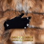 Бесприданница DEAD BLONDE — Бесприданница