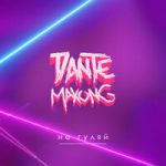 Не гуляй Maxong & Dante — Не гуляй