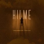 Последний глоток Hilme — Последний глоток