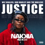 Nakkia Gold & Wiz Khalifa & Bob Marley & The Wailers — Justice (Get Up, Stand Up)