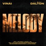 VINAI & Ray Dalton — Melody
