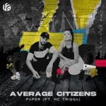 Paper Average Citizens & MC Trigga — Paper