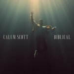 Calum Scott — Biblical