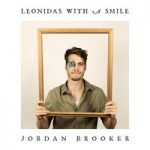 Leonidas With a Smile Jordan Brooker — Leonidas With a Smile