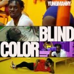 YungManny — Color Blind