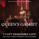 I Can't Remember Love Anna Hauss & Robert Wienröder & William Horberg — I Can’t Remember Love