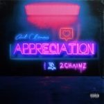 Ant Clemons & 2 Chainz & Ty Dolla $ign — Appreciation
