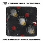 Nas & Cordae & Freddie Gibbs — Life is Like a Dice Game