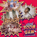 Not3s & Young T & Bugsey — Boom Bam