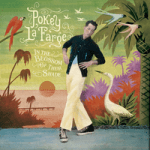 Rotterdam Pokey LaFarge — Rotterdam