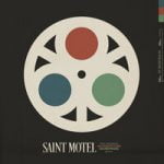 Saint Motel — Bullet