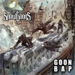 Snowgoons & Sicknature & Reef the Lost Cauze — Goon Bap