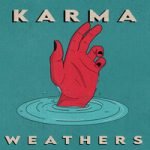 Weathers — Karma