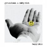 grandson & Mob Rich — Happy Pill