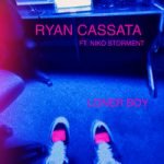 Ryan Cassata & Niko Storment — Loner Boy