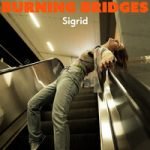 Sigrid — Burning Bridges