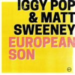 Iggy Pop & Matt Sweeney — European Son