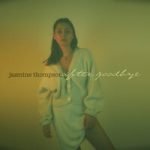 Jasmine Thompson — after goodbye