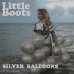 Little Boots — Silver Balloons