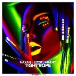 MAXAM & LIZOT & Marmy — Tightrope