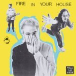 Walk the Moon & Johnny Clegg & Jesse Clegg — Fire In Your House