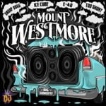 MOUNT WESTMORE & Snoop Dogg & Ice Cube & E-40 & Too Short — Big Subwoofer