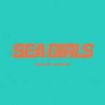 Sea Girls — Again Again