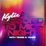 Years & Years & Kylie Minogue — A Second to Midnight