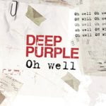 Deep Purple — Oh Well
