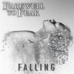 Farewell To Fear — Falling