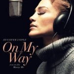 Jennifer Lopez — On My Way
