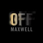 Maxwell — OFF