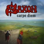 Saxon — Carpe Diem (Seize the Day)